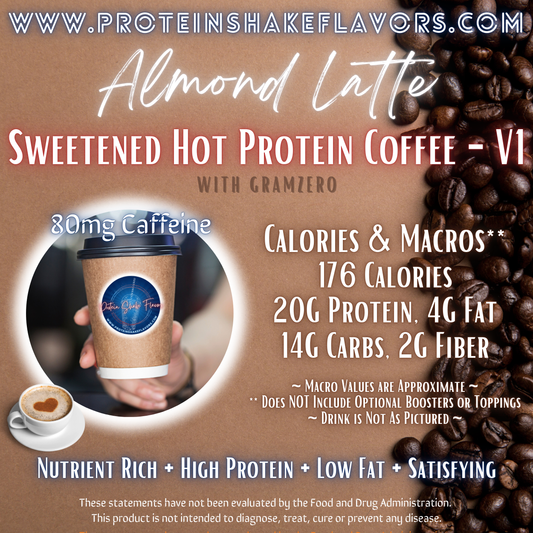 Sweetened Hot Protein Coffee Recipe: Almond Latte ☕