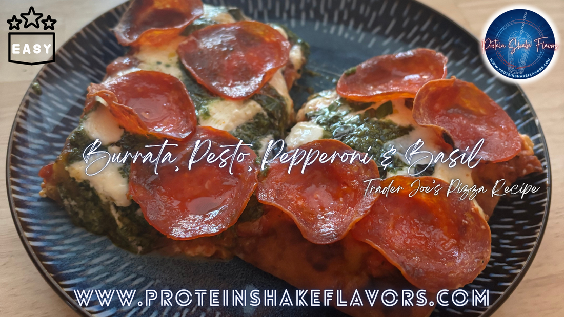 Trader Joe's Pizza Recipe: Burrata, Pesto, Pepperoni & Basil