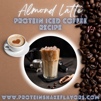 Protein Iced Coffee Recipe: Almond Latte ☕