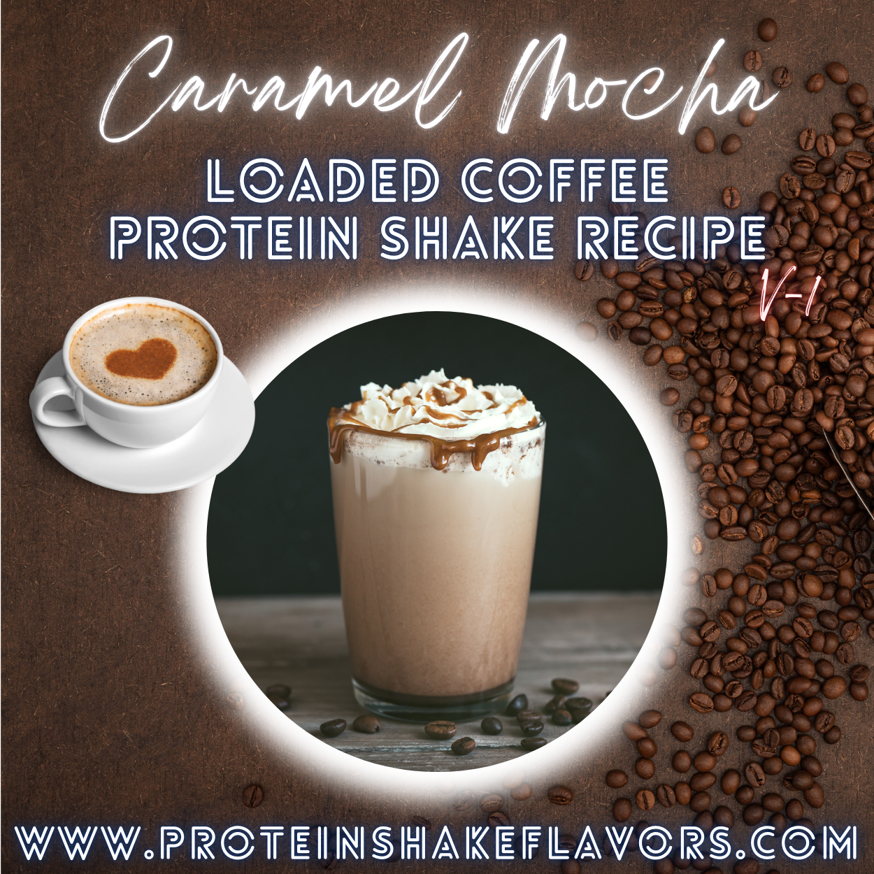 Loaded Coffee Protein Shake Recipe: Caramel Mocha ☕