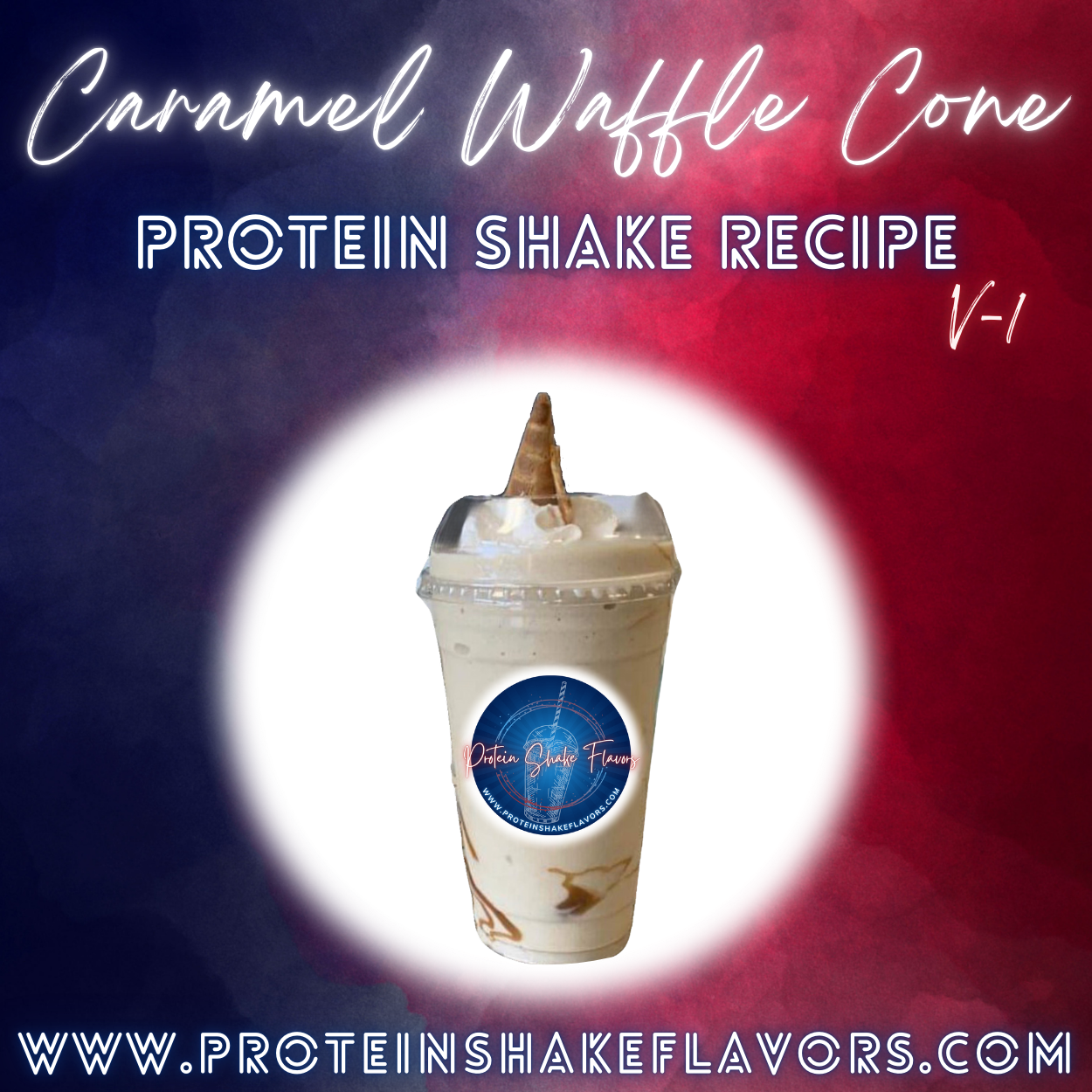 Caramel Waffle Cone Protein Powder Shake Recipe to Make the Best Flavored Protein Shakes That Taste Good