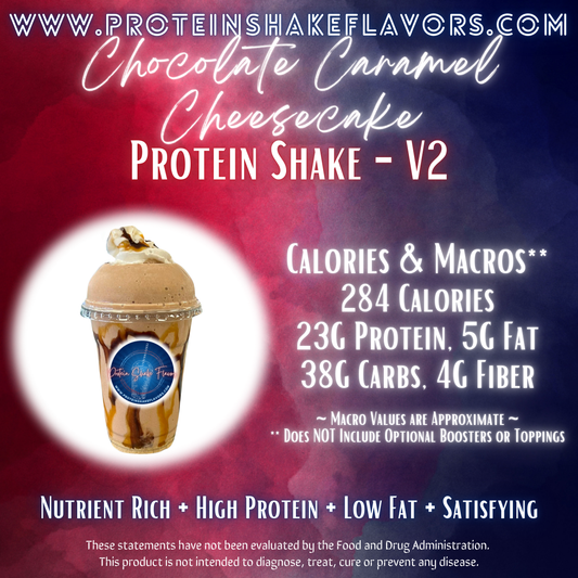 Chocolate Caramel Cheesecake V2 Recipe for High Protein Shake for Meal Replacement, Supplement or Weight Loss