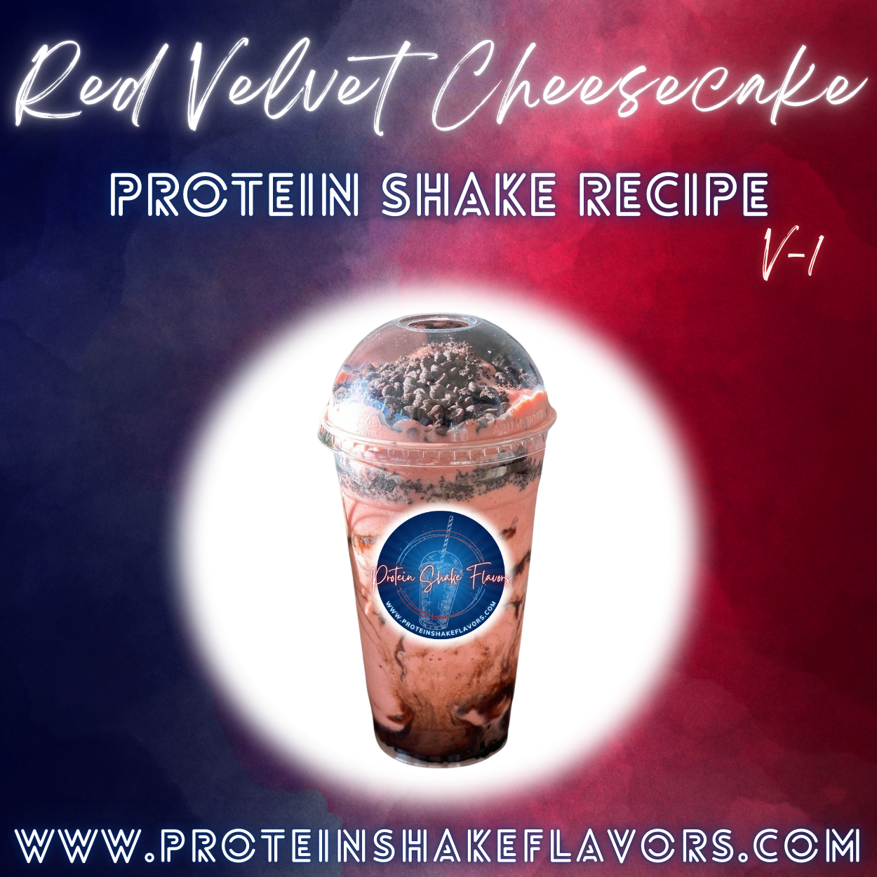 Red Velvet Cheesecake Protein Powder Shake Recipe to Make the Best Flavored Protein Shakes That Taste Good
