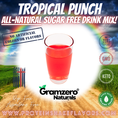 Tropical Punch All Natural Powdered Drink Mix Sugar Free Drink Mix Without Aspartame or Artificial Sweeteners Loaded Tea Flavoring Non-GMO Keto Friendly GramZero Dye-Free