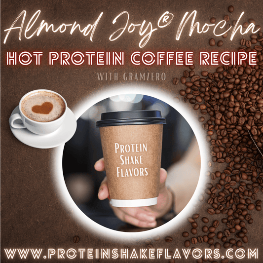 Almond Joy® Mocha Flavored ☕ Protein Coffee Recipe