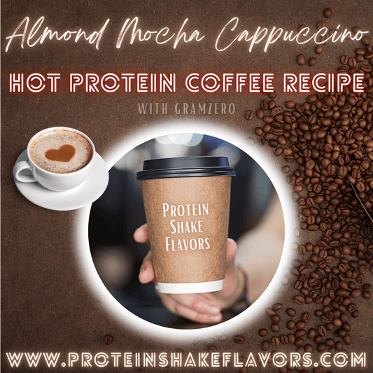 Almond Mocha Cappuccino Flavored ☕ Protein Coffee Recipe