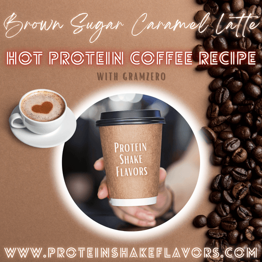 Brown Sugar Caramel Latte Flavored ☕ Protein Coffee Recipe